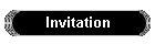 Invitation