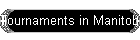 Tournaments in Manitoba